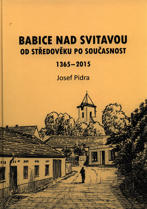 Babice nad Svitavou od středověku po současnost