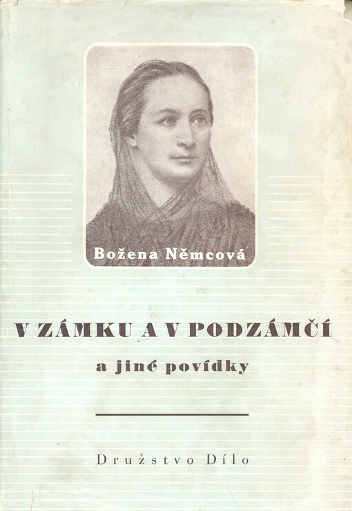 V zámku a v podzámčí a jiné povídky