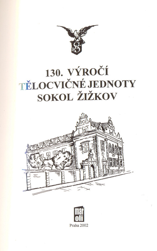 130. výročí Tělocvičné jednoty Sokol Žižkov
