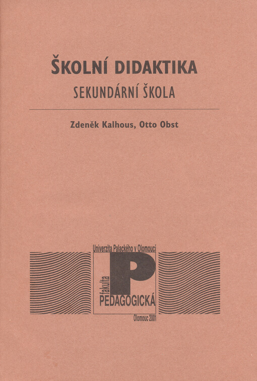 Školní didaktika : sekundární škola