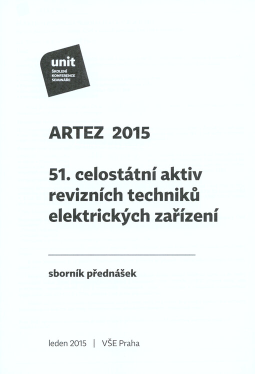 ARTEZ ... : aktiv revizních techniků elektrických zařízení : sborník přednášek : Praha, ...