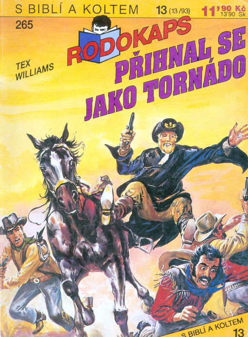 Přihnal se jako tornádo