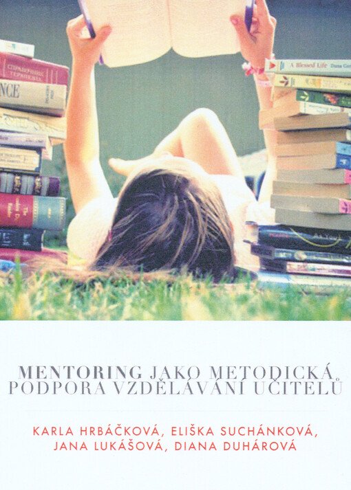 Mentoring jako metodická podpora vzdělávání učitelů