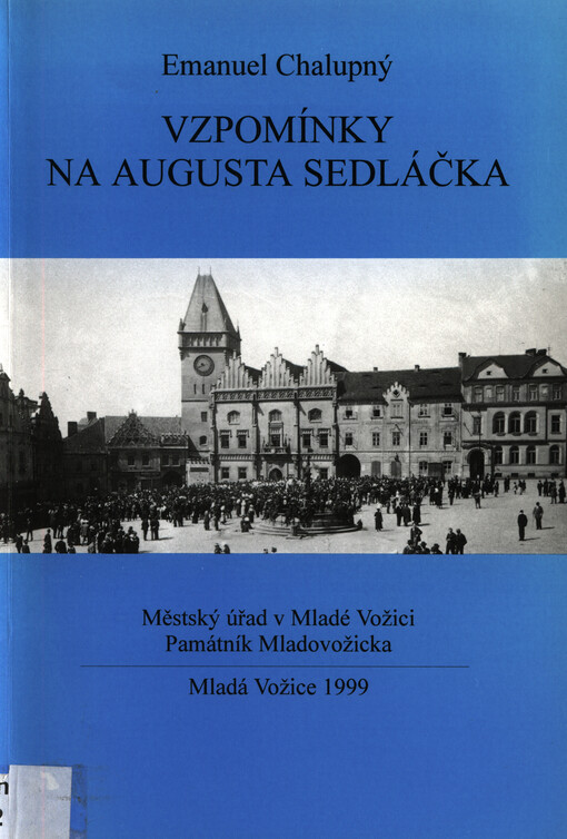 Vzpomínky na Augusta Sedláčka