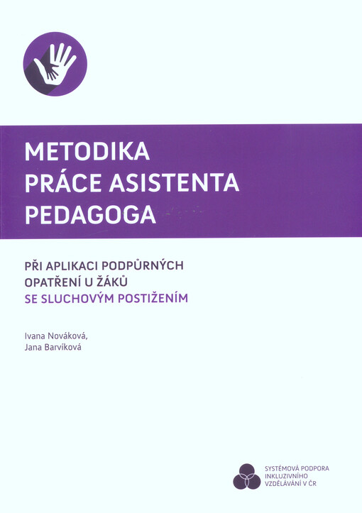 Metodika práce AP: při aplikaci podpůrných opatření u žáků se sluchovým postižením