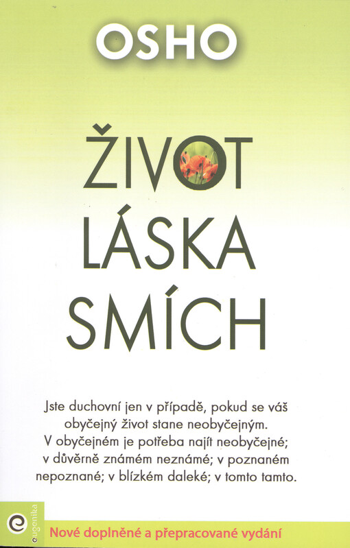 Život, Láska,  Smích