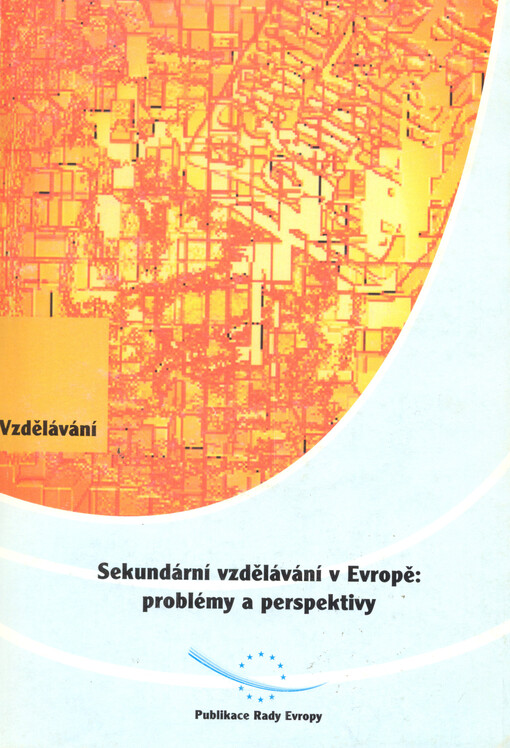 Sekundární vzdělávání v Evropě: problémy a perspektivy