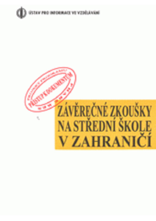 Závěrečné zkoušky na střední škole v zahraničí