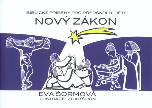 Nový zákon : biblické příběhy pro předškolní děti