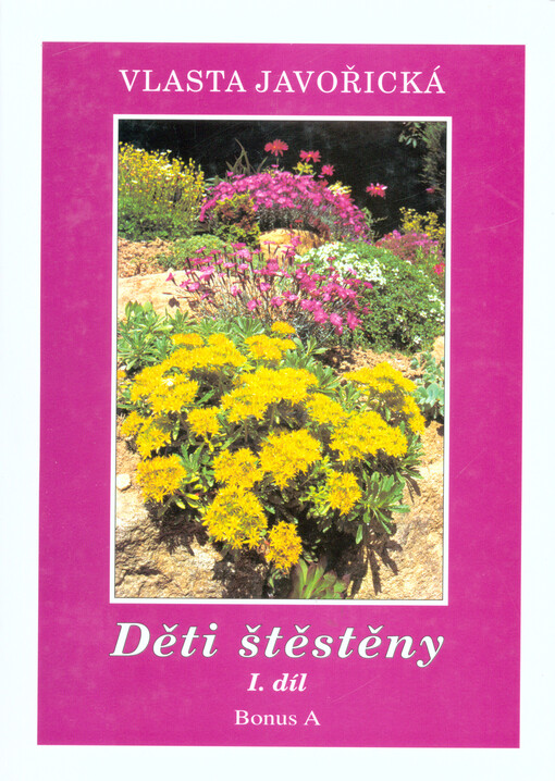 Děti štěstěny, sv. 1