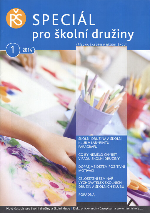 Speciál pro školní družiny : příloha časopisu Řízení školy