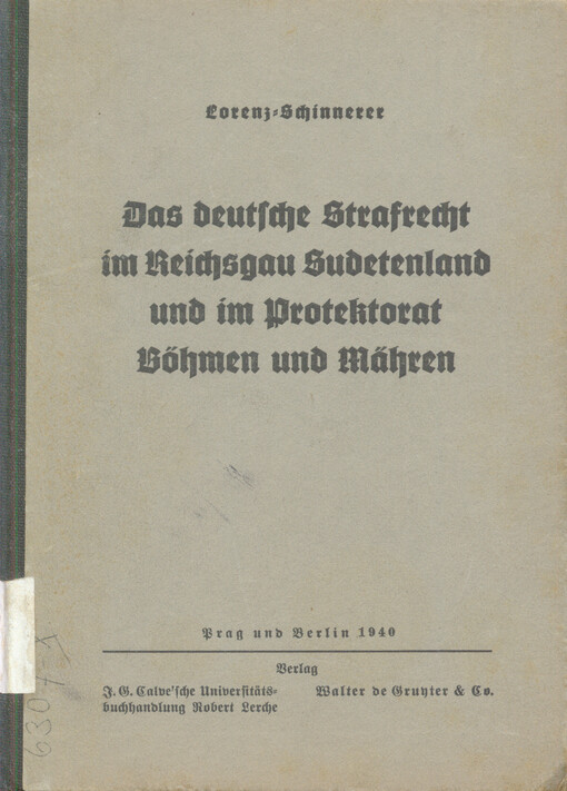 deutsche Strafrecht im Reichsgau Sudetenland und im Protektorat Böhmen und Mähren