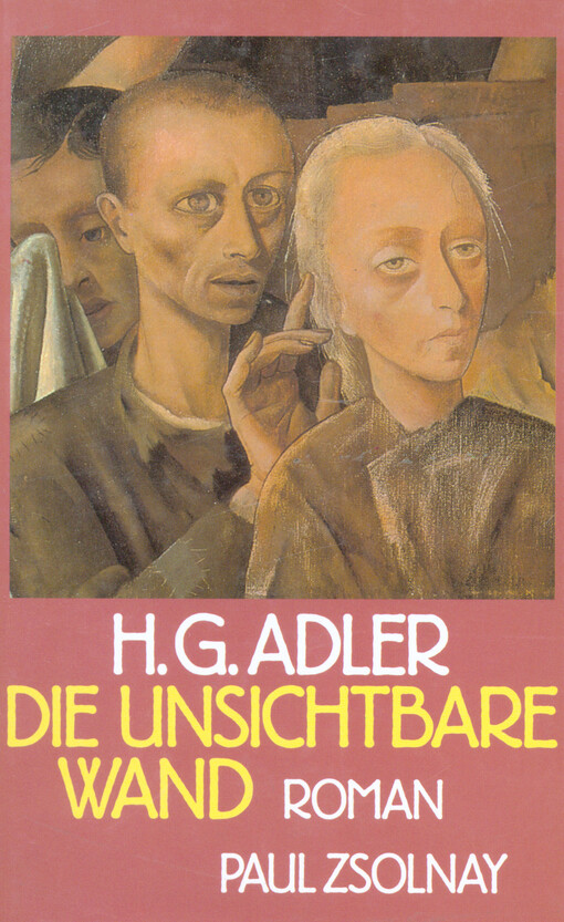 Die unsichtbare Wand : Roman