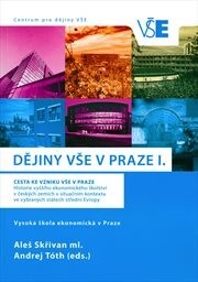 Dějiny VŠE v Praze I.