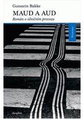 Maud a Aud : román o silničním provozu  (odkaz v elektronickém katalogu)
