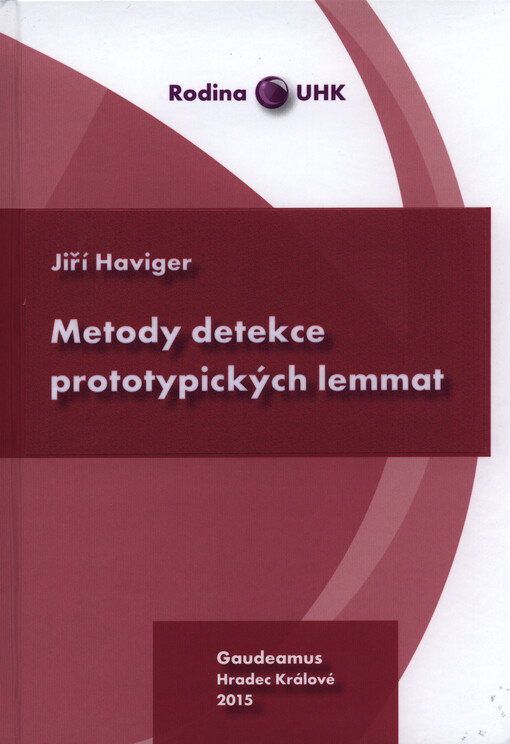 Metody detekce prototypických lemmat