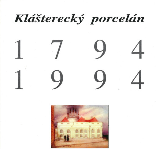 Klášterecký porcelán 1794-1994