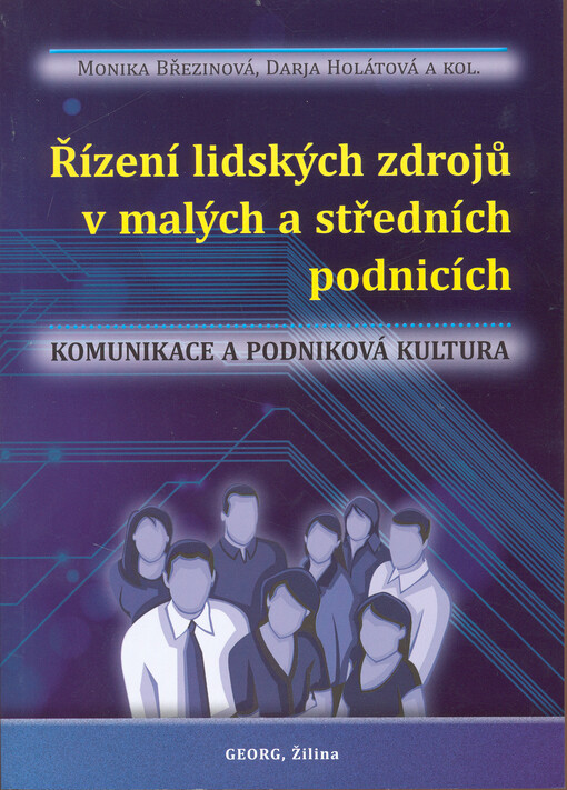 Řízení lidských zdrojů v malých a středních podnicích : komunikace a podniková kultura