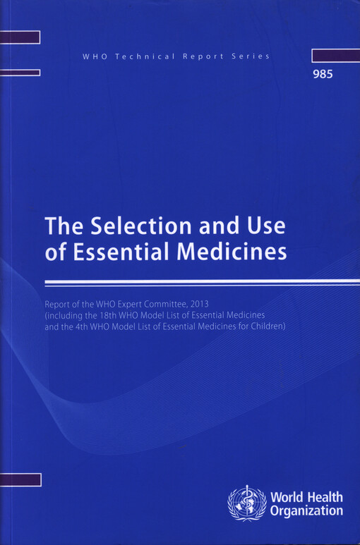The selection and use of essential medicines
