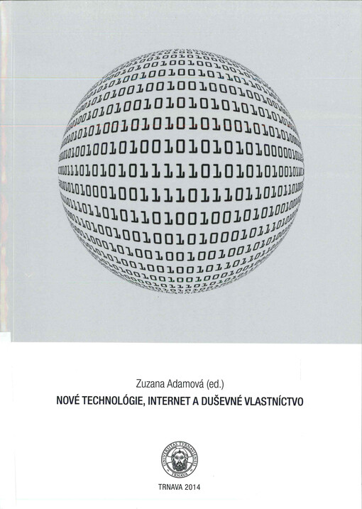 Nové technológie, internet a duševné vlastníctvo 