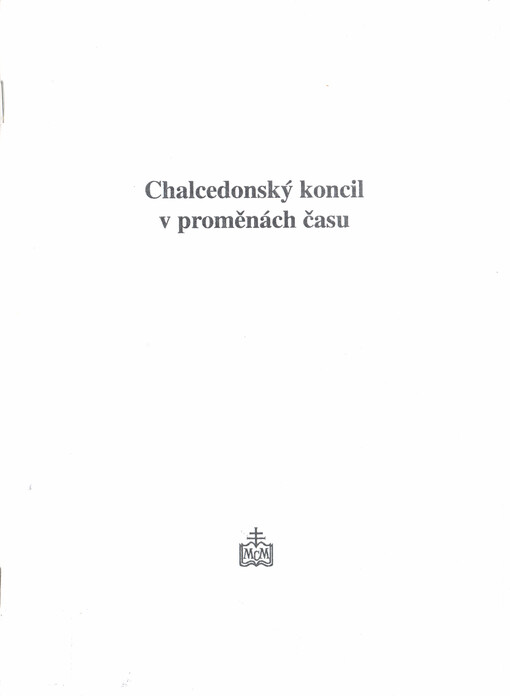 Chalcedonský koncil v proměnách času