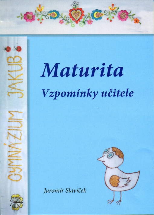 Maturita : vzpomínky učitele