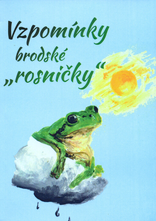Vzpomínky brodské rosničky