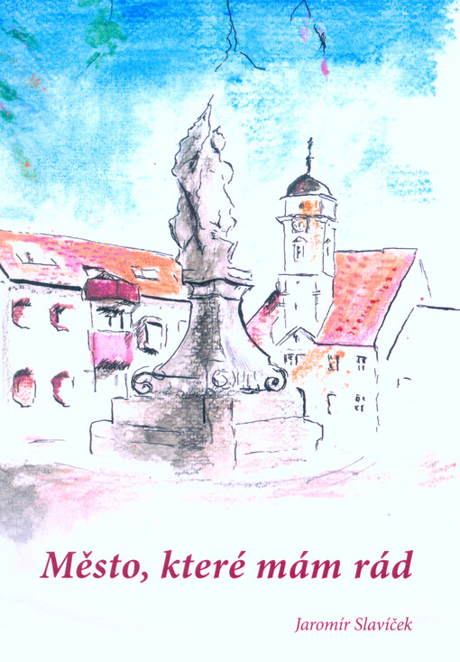 Město, které mám rád