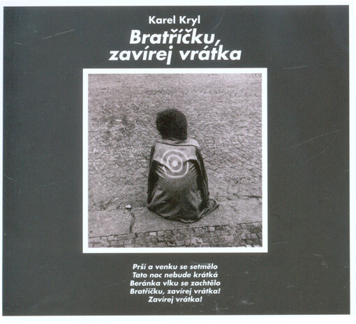 Bratříčku, zavírej vrátka