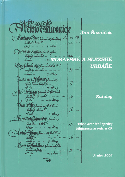 Moravské a slezské urbáře po 1372, před 1407-1771 (1849): katalog