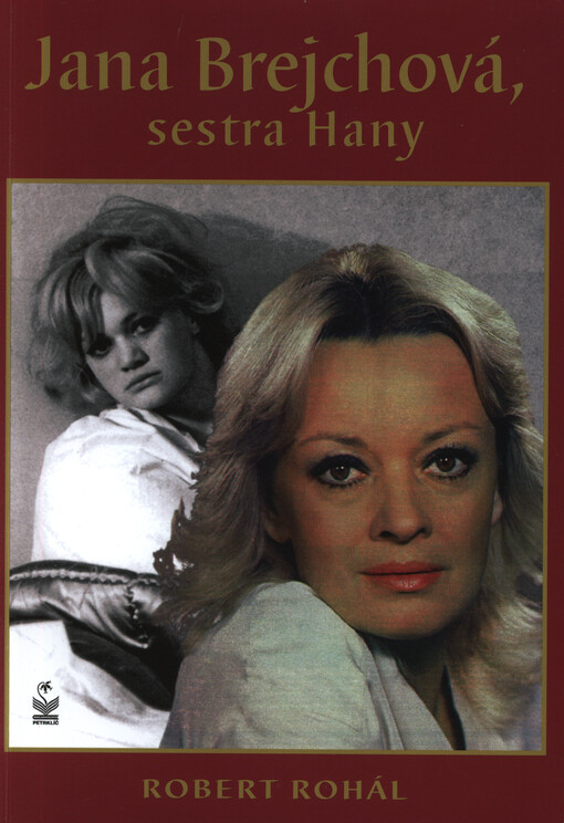 Jana Brejchová, sestra Hany
