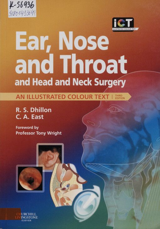 Ear, nose and throat and head and neck surgery :an illustrated colour text