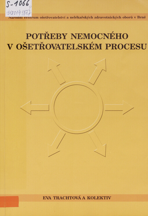 Potřeby nemocného v ošetřovatelském procesu