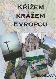 Křížem krážem Evropou