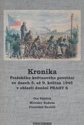 Kronika Pražského květnového povstání ve dnech 5.
