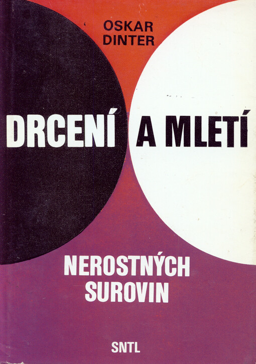 Drcení a mletí nerostných surovin