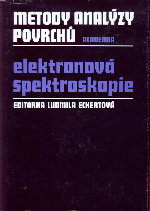 Metody analýzy povrchů: elektronová spektroskopie