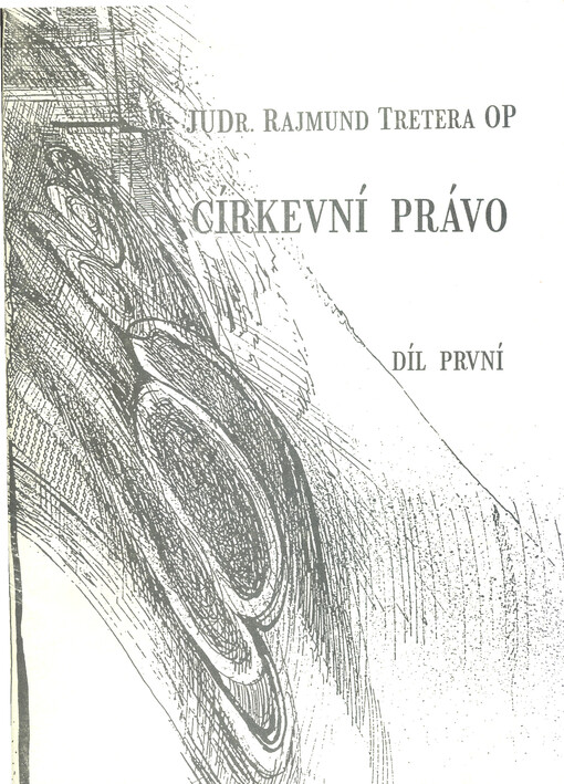 Církevní právo: úvod do základního a pokračujícího kursu, 3., přeprac. a rozš. vyd.