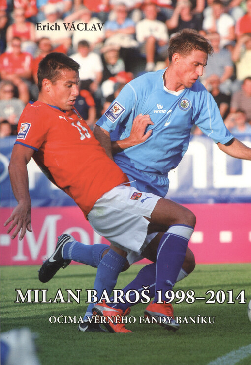 Milan Baroš 1998-2014