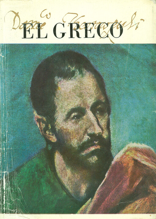 Dominico Theotocopuli - El Greco :malíř absolutna
