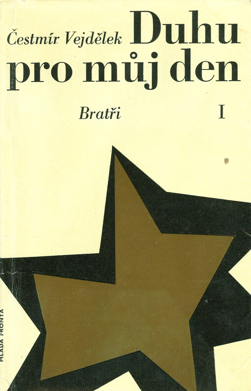 Duhu pro můj den.1. díl,Bratři