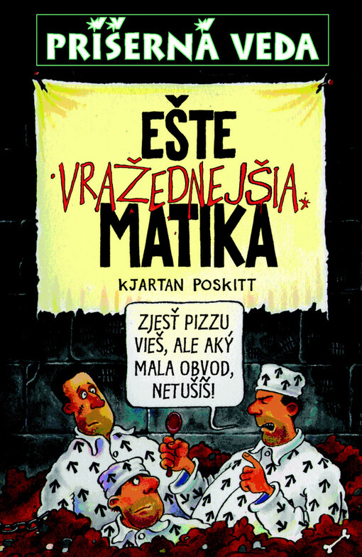 Ešte vražednejšia matika - Príšerná veda
