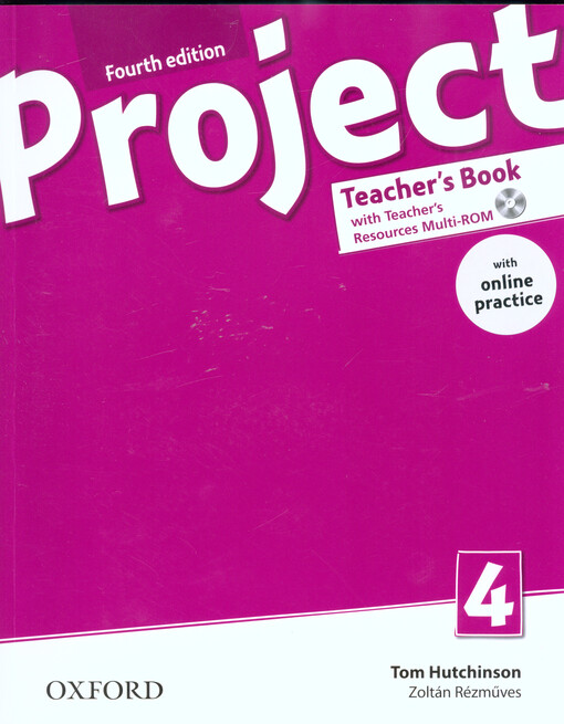 Project Fourth Edition 4 Teacher´s Book with Online Practice Pack - Hutchinson, T. - Rezmuves, Z.
