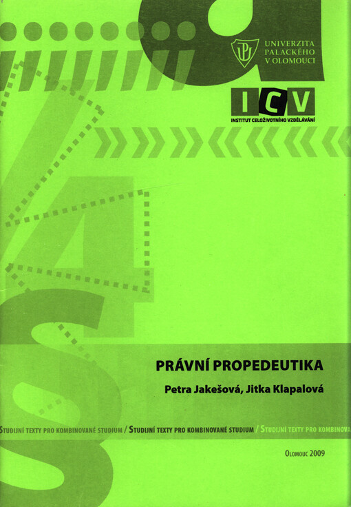 Právní propedeutika studijní texty pro kombinované studium