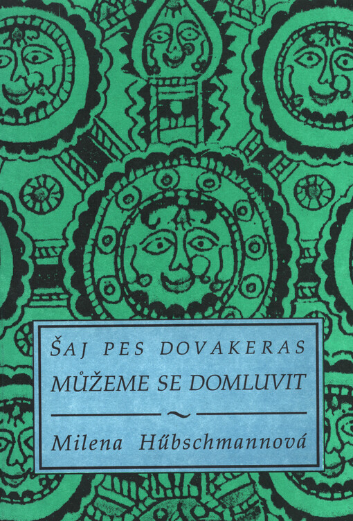 Můžeme se domluvit =: Šaj pes dovakeras, 1. vyd.