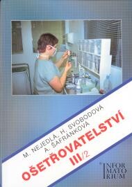 OŠTŘOVATELSTVÍ III/2  pro 3. ročník SZŠ a VZŠ