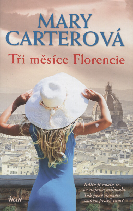 Tři měsíce Florencie