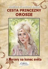 Cesta princezny Orosie
