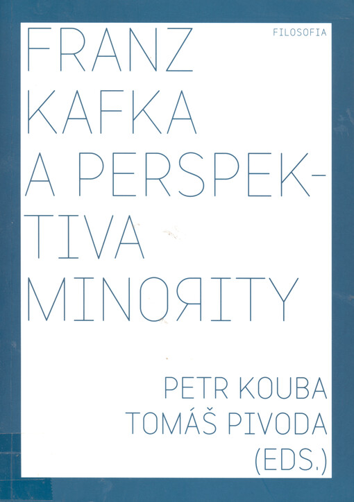 Franz Kafka a perspektiva minority