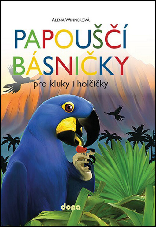 Papouščí básničky pro kluky i holčičky
